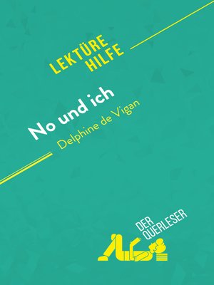 cover image of No und ich von Delphine de Vigan (Lektürehilfe)